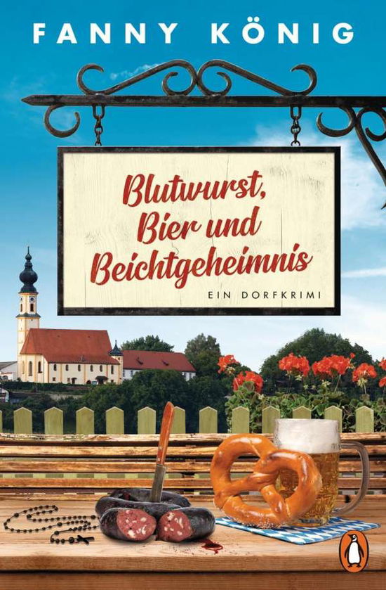 Cover for König · Blutwurst, Bier und Beichtgeheimn (Buch)