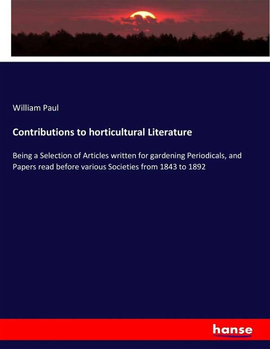 Cover for Paul · Contributions to horticultural Lit (Bog) (2017)