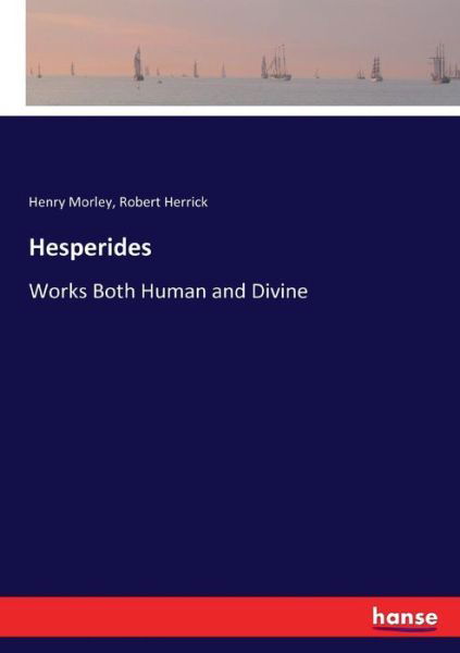 Hesperides - Morley - Bücher -  - 9783337366612 - 26. Oktober 2017