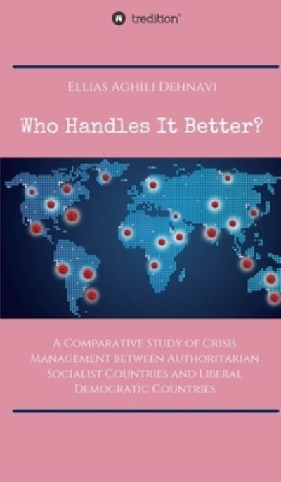 Cover for Ellias Aghili Dehnavi · Who Handles It Better? (Hardcover Book) (2020)