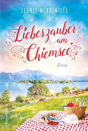 Cover for Leonie Werdenfels · Liebeszauber am Chiemsee (Bok) (2023)