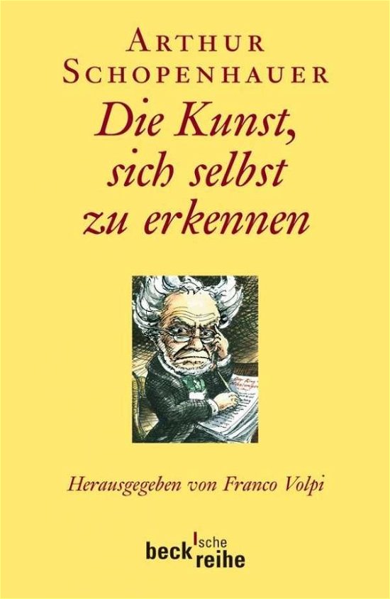 Cover for Arthur Schopenhauer · Schopenhauer.Kunst,sich. (Book)