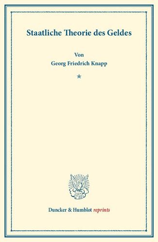 Cover for Knapp · Staatliche Theorie des Geldes. (Book) (2013)