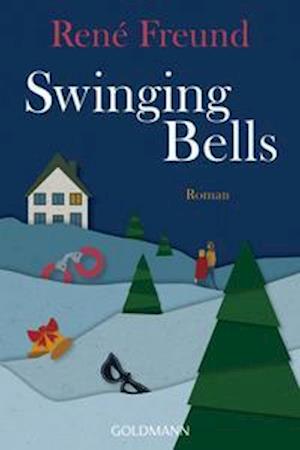 Cover for René Freund · Swinging Bells (Paperback Book) (2021)