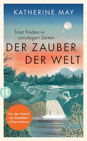 Cover for Katherine May · Der Zauber der Welt (Bog) (2024)