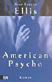 Cover for Bret Easton Ellis · American Psycho (German) (Paperback Bog) [German Ed edition] (2000)