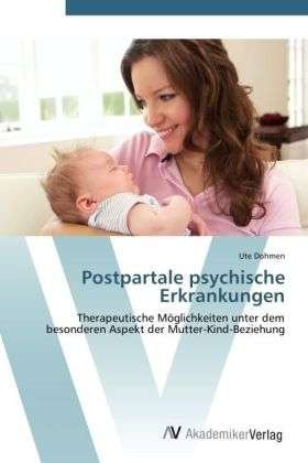 Cover for Dohmen · Postpartale psychische Erkrankun (Buch) (2012)