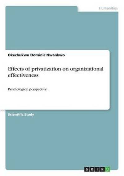 Cover for Nwankwo · Effects of privatization on org (Book) (2016)
