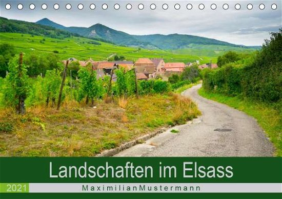 Landschaften im Elsass (Tischkalender - N - Books -  - 9783672366612 - 
