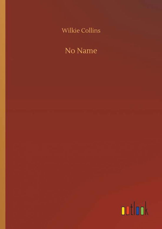 No Name - Collins - Books - - 9783734020612 - September 20, 2018