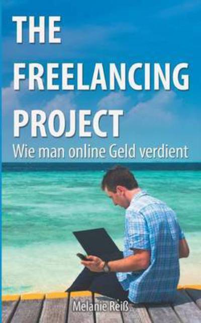 Cover for Reiß · The Freelancing Project (Book)