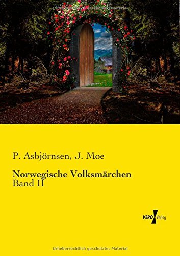 Cover for J. Moe · Norwegische Volksmaerchen: Band II (Volume 2) (German Edition) (Pocketbok) [German edition] (2019)