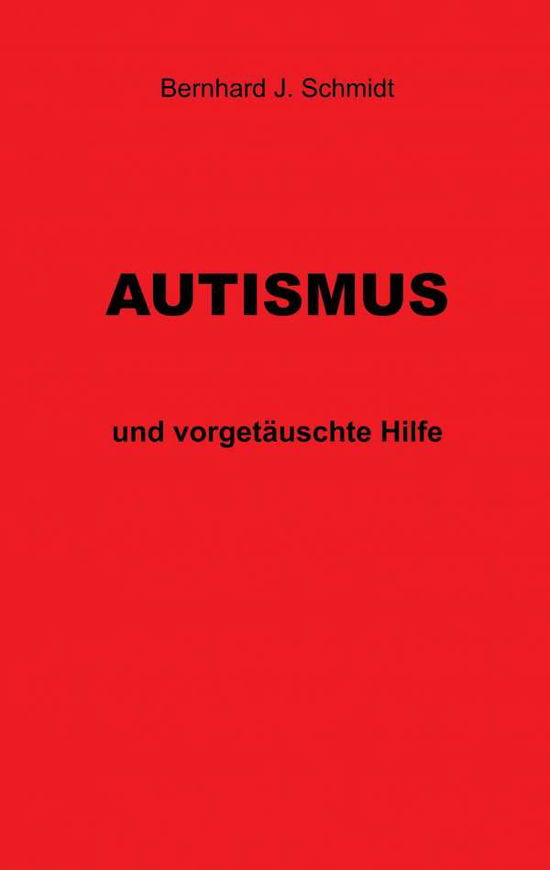 Cover for Schmidt · Autismus (Bog) (2017)