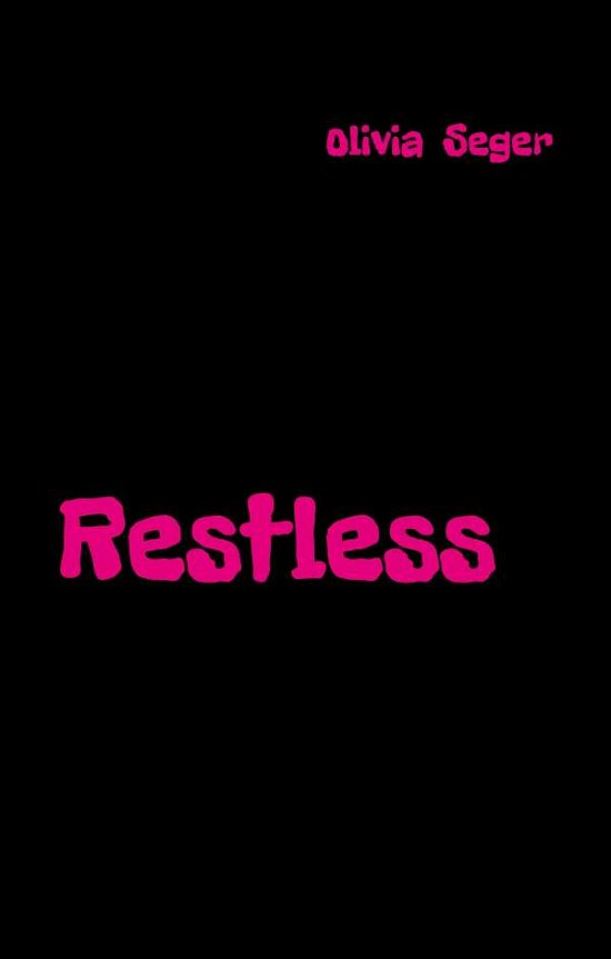 Cover for Seger · Restless (Bok) (2018)