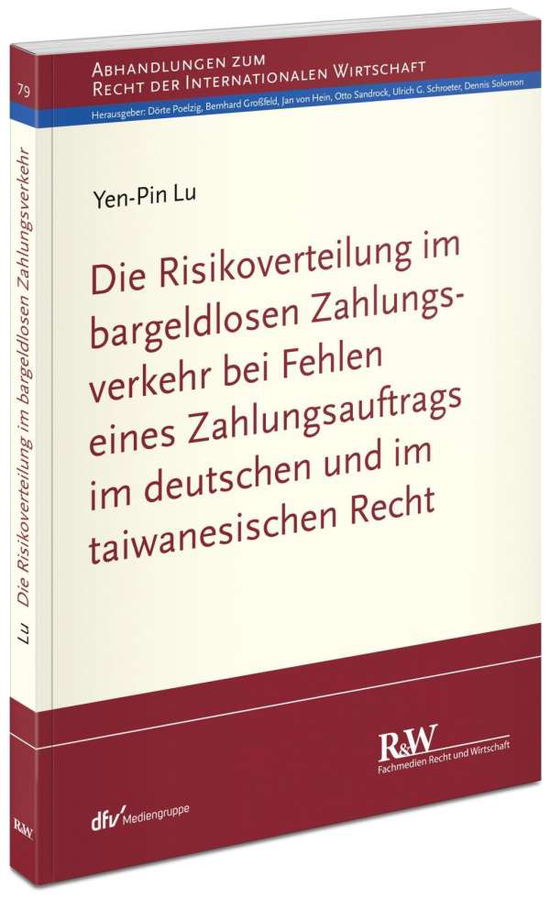 Die Risikoverteilung im bargeldlosen - Lu - Książki -  - 9783800516612 - 