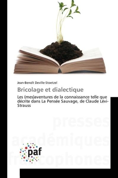 Cover for Deville-stoetzel Jean-benoit · Bricolage et Dialectique (Paperback Book) (2018)