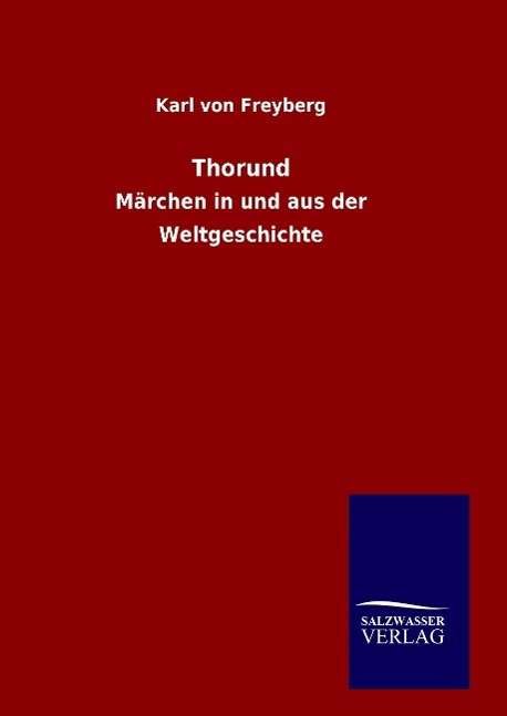 Cover for Freyberg · Thorund (Book) (2015)