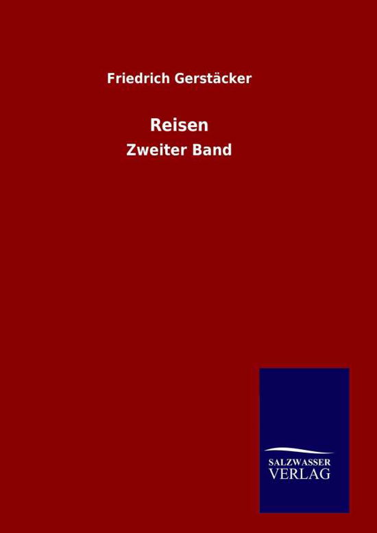 Cover for Friedrich Gerstacker · Reisen (Gebundenes Buch) (2015)