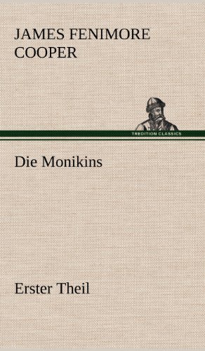 Cover for James Fenimore Cooper · Die Monikins (Inbunden Bok) [German edition] (2012)