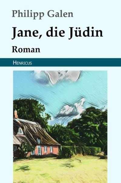 Cover for Philipp Galen · Jane, Die Judin (Paperback Bog) (2018)