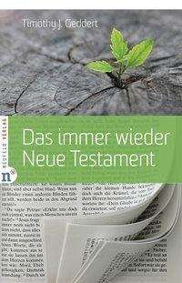 Cover for Geddert · Das immer wieder Neue Testament (Bog)
