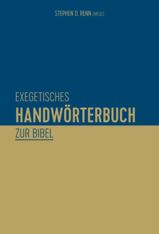 Cover for Renn · Exegetisches Handwörterbuch zur Bi (Book)