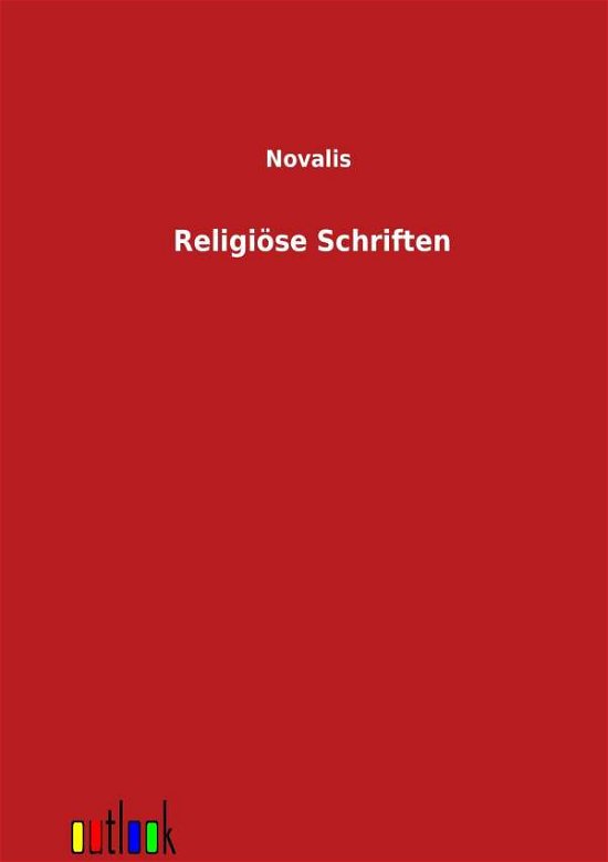 Cover for Novalis · Religiöse Schriften (Taschenbuch) [German edition] (2012)