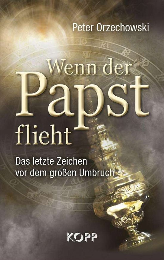 Cover for Orzechowski · Wenn der Papst flieht (Bok)