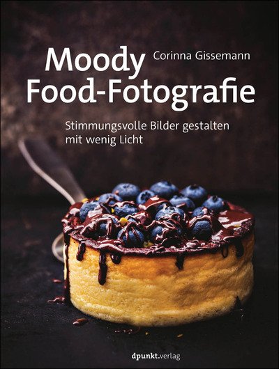Cover for Gissemann · Moody Food- und Stilllife (Book)