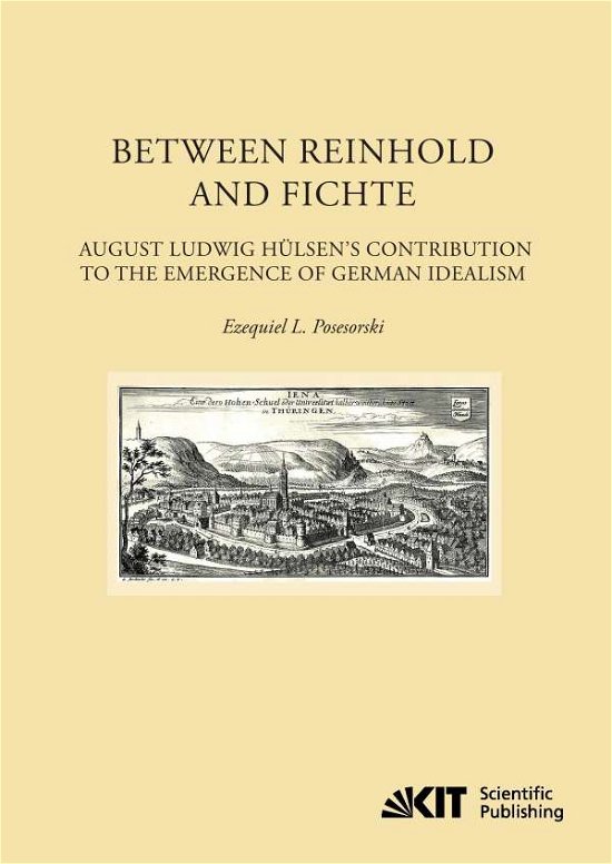 Cover for Posesorski · Between Reinhold and Fichte (Buch) (2014)
