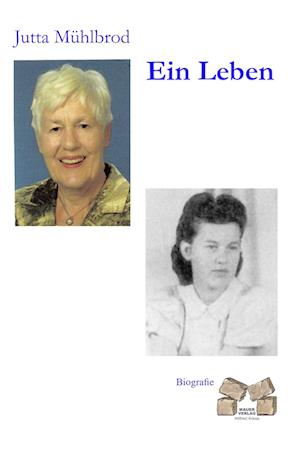 Cover for Jutta Mühlbrod · Ein Leben (Paperback Book) (2010)