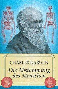 Cover for Darwin · Die Abstammung des Menschen (Book)