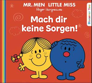 Mach dir keine Sorgen! - Roger Hargreaves - Kirjat - Rieder, Susanna - 9783948410612 - perjantai 1. syyskuuta 2023