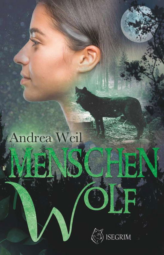 Cover for Weil · Menschenwolf (N/A)