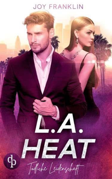 Cover for Franklin · L.A. Heat (Book) (2020)