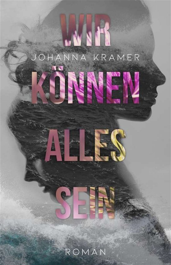 Cover for Kramer · Wir können alles sein (Bok)