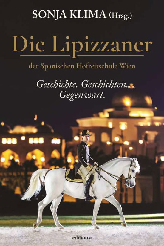 Cover for Sonja Klima · Die Lipizzaner (Paperback Book) (2021)