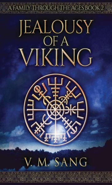 Cover for V M Sang · Jealousy Of A Viking (Hardcover Book) (2021)