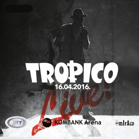 Cover for Tropico · Tropico - 16.04.2016. Live (CD)