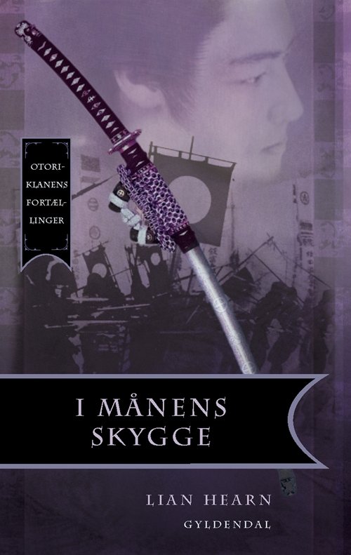 Cover for Lian Hearn · I månens skygge (Bound Book) [1º edição] [Indbundet] (2005)