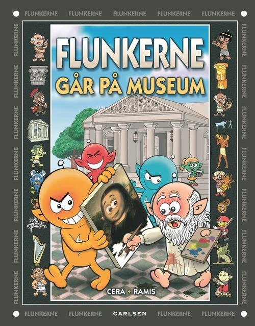 Cover for Juan Carlos Ramis Joaquin Cera · Flunkerne går på museum (Gebundesens Buch) [1. Ausgabe] [Indbundet] (2015)