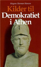 Cover for Mogens Herman Hansen · Kilder til Demokratiet i Athen (Sewn Spine Book) [2º edição] (2007)