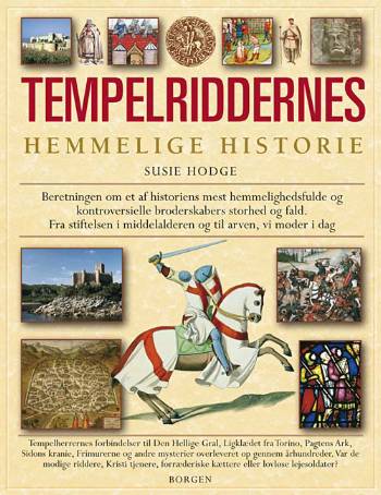 Cover for Susie Hodge · Tempelriddernes hemmelige historie (Bound Book) [1. Painos] (2008)