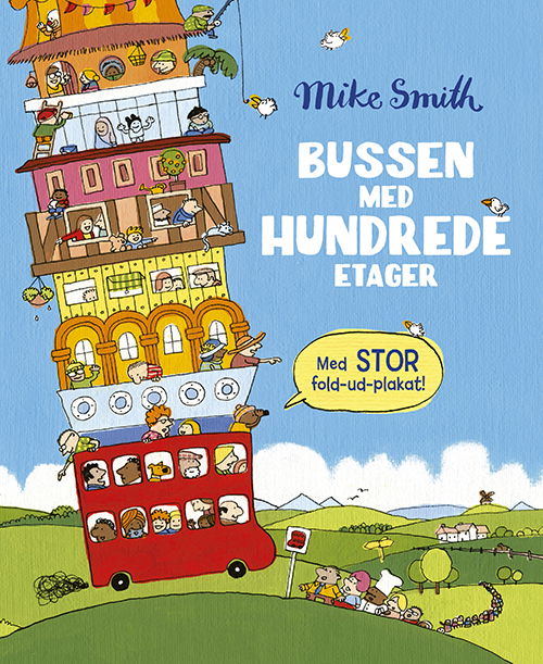 Bussen med hundrede etager - Mike Smith - Livros - Forlaget Alvilda - 9788741520612 - 1 de agosto de 2022