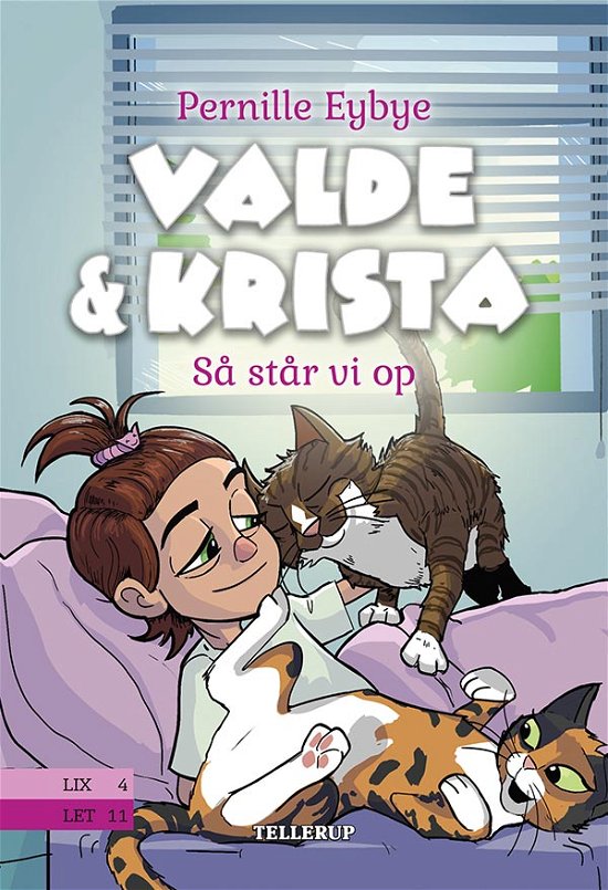 Cover for Pernille Eybye · Valde &amp; Krista, 3: Valde &amp; Krista #3: Så står vi op (Innbunden bok) [1. utgave] (2019)
