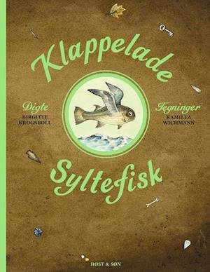 Cover for Birgitte Krogsbøll; Kamilla Wichmann · Klappelade Syltefisk (Bound Book) [1st edition] (2020)