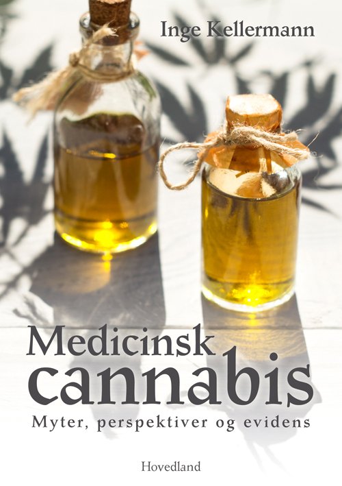 Cover for Inge Kellermann · Medicinsk cannabis (Sewn Spine Book) [1. Painos] (2019)