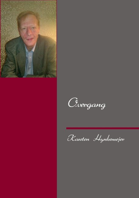 Cover for Karsten Hynkemejer; Karsten Hynkemejer; Karsten Hynkemejer · Overgang (Pocketbok) [1. utgave] (2015)