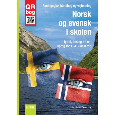 Norsk og svensk i skolen - Kari Astrid Thynebjerg - Livros - DigTea - 9788771697612 - 23 de maio de 2016