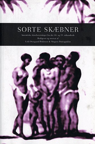 Cover for Mogens Pontoppidan Erik Overgaard Pedersen · Sorte skæbner (Heftet bok) [1. utgave] (2003)